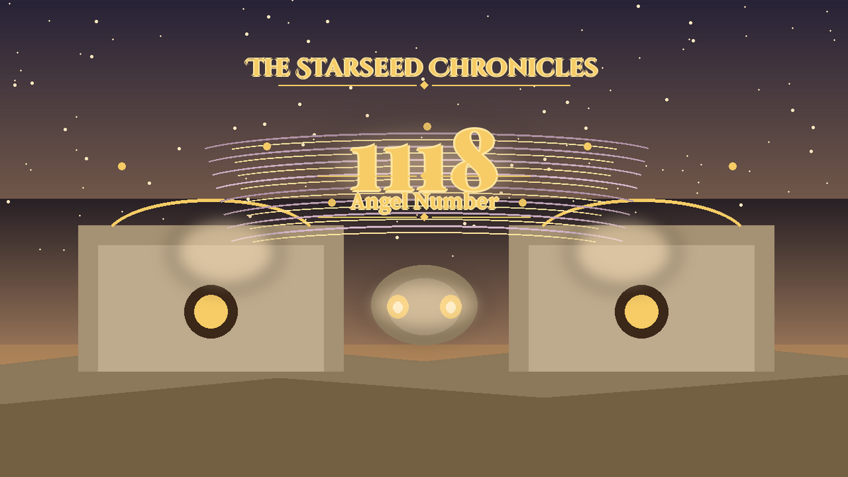 Angel Number 1118: The Starseed Chronicles Style H, Skybridge Orchard Pioneer Coin Cascade