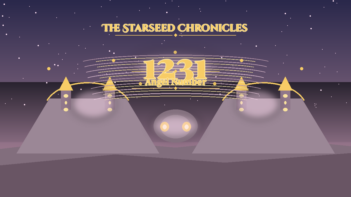 Angel Number 1231: The Starseed Chronicles Style H, Crystal Choir Plaza Chorus Dawn Gate