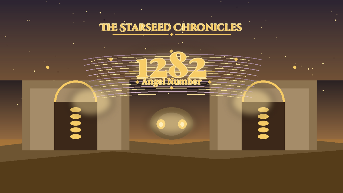 Angel Number 1282: The Starseed Chronicles Style H, Skybridge Orchard Vault Faith Bridge