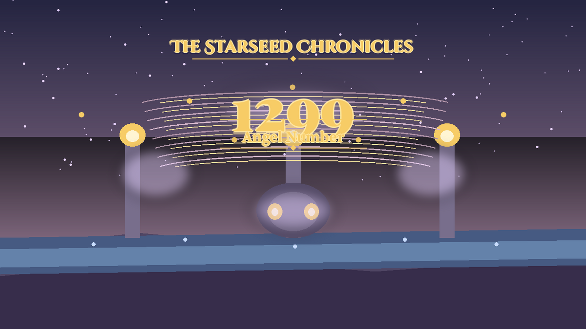Angel Number 1299: The Starseed Chronicles Style H, Golden Amphitheater Release Release Shore