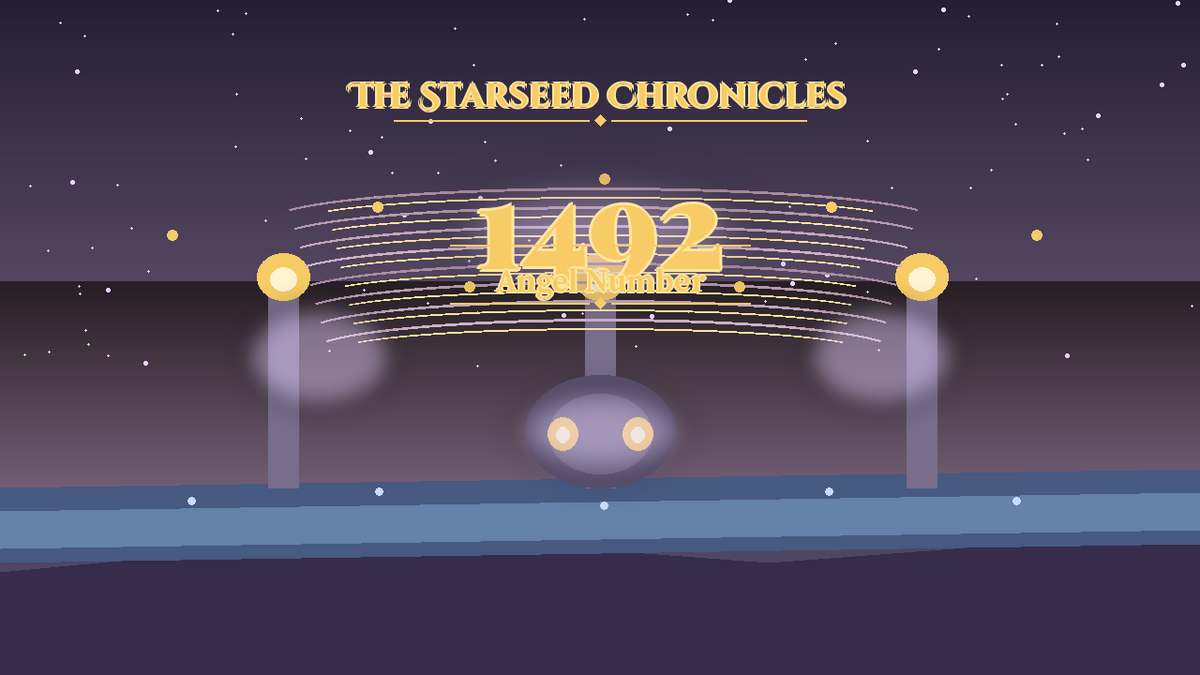 Angel Number 1492: The Starseed Chronicles Style H, Willow Song Boardwalk Release Faith Bridge