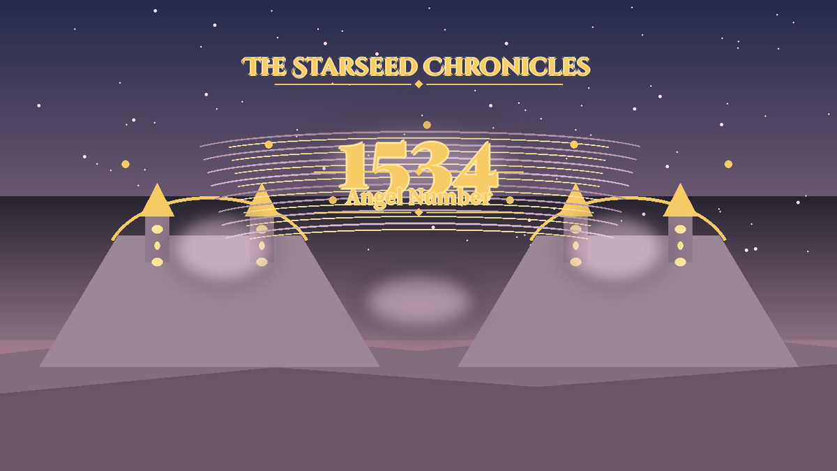 Angel Number 1534: The Starseed Chronicles Style H, Nexus Ark Threshold Chorus Keystone Span
