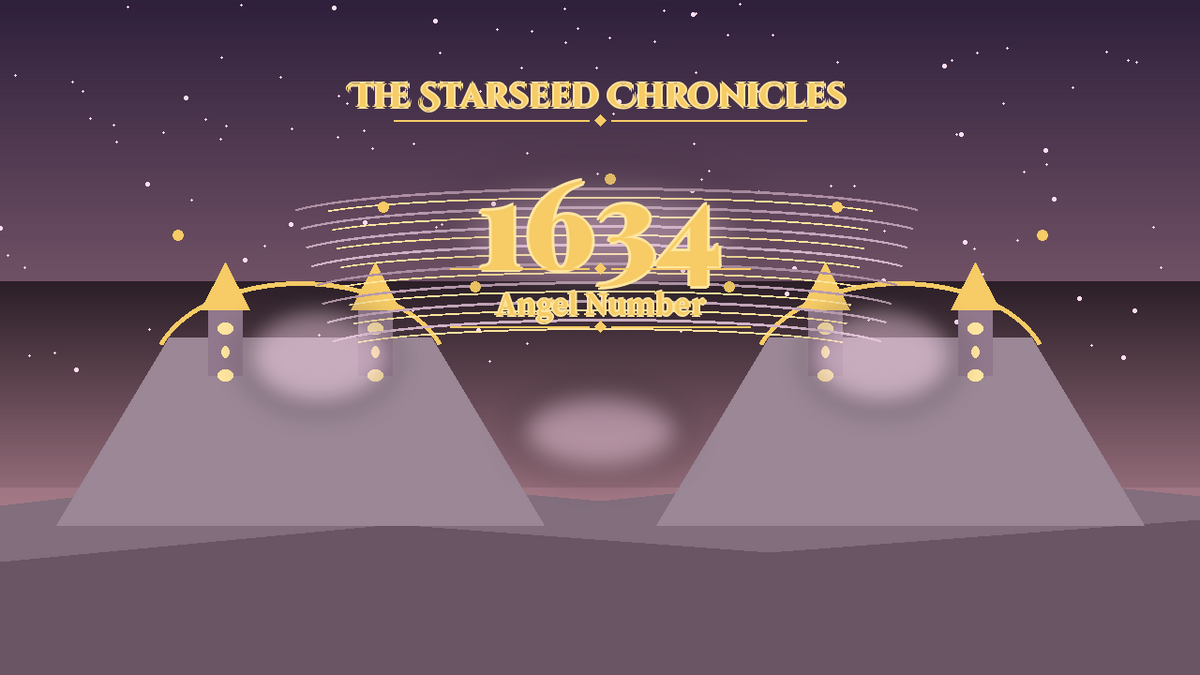 Angel Number 1634: The Starseed Chronicles Style H, Joyful Sky Glades Chorus Keystone Span
