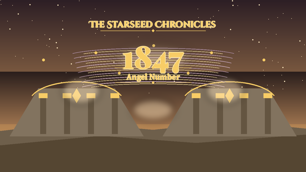 Angel Number 1847: The Starseed Chronicles Style H, Golden Amphitheater Keystone Spirit Spire