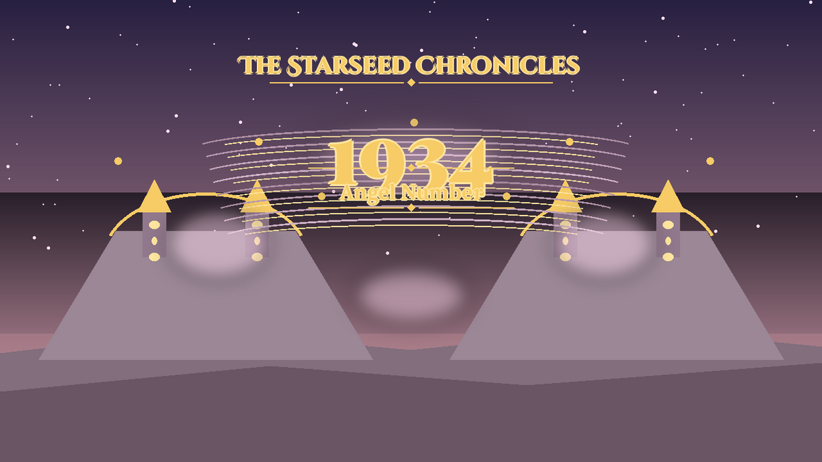 Angel Number 1934: The Starseed Chronicles Style H, Moon Crystal Village Chorus Keystone Span