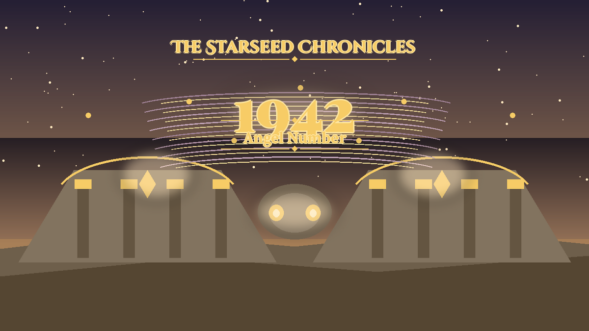 Angel Number 1942: The Starseed Chronicles Style H, Terravale Mist Ridges Keystone Faith Bridge