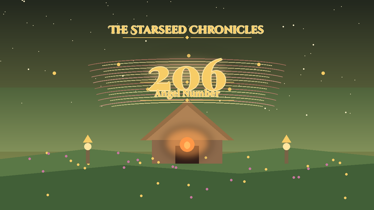 Angel Number 206: The Starseed Chronicles Style H, Hearth Horizon Meadow