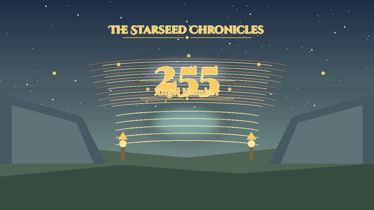 Angel Number 255: The Starseed Chronicles Style H, Freedom Beacon Pass