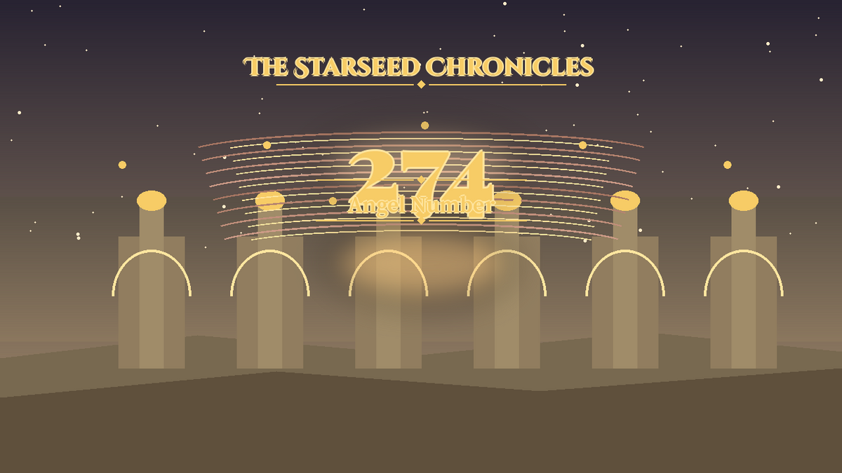 Angel Number 274: The Starseed Chronicles Style H, Foundation Spire Colonnade