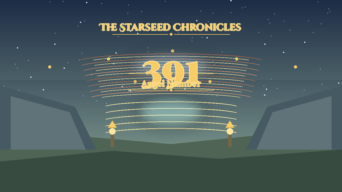Angel Number 391: The Starseed Chronicles Style H, New Shorelight Threshold