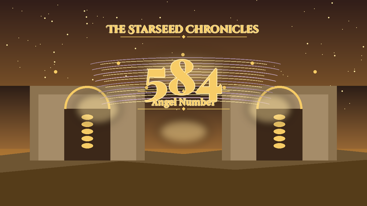 Angel Number 584: The Starseed Chronicles Style H, Coinspan Freedom Keystone Cascades
