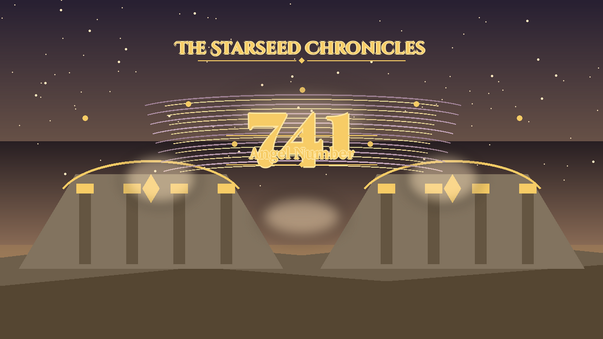 Angel Number 741: The Starseed Chronicles Style H, Spandawn Wisdom Pioneer Keystonewalk