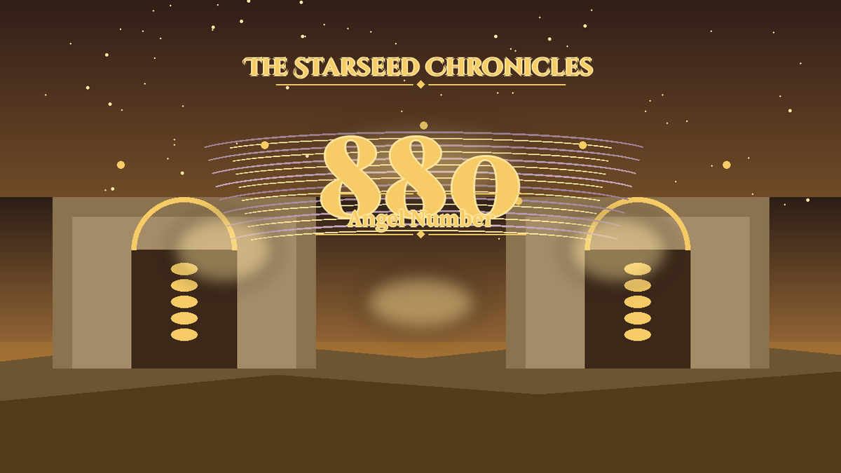 Angel Number 880: The Starseed Chronicles Style H, Coinpool Prosperity Zero Cascadegate