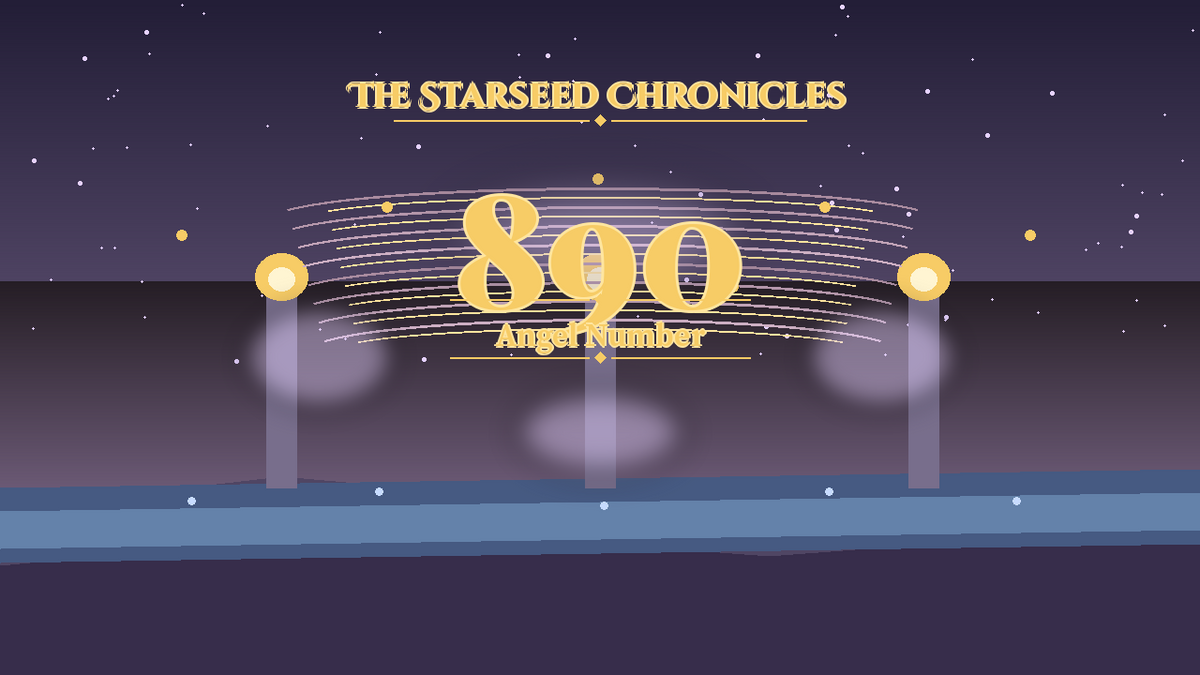 Angel Number 890: The Starseed Chronicles Style H, Shorepool Prosperity Zero Releaseshore