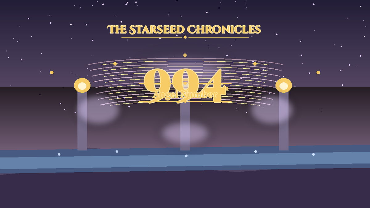 Angel Number 994: The Starseed Chronicles Style H, Releasespan Completion Keystone Releaseshore