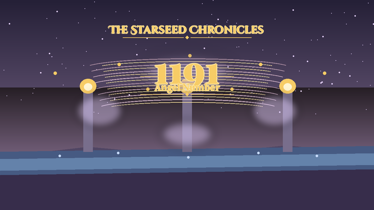 Angel Number 1191: The Starseed Chronicles Style H, Noble Elf Village Release Dawn Gate