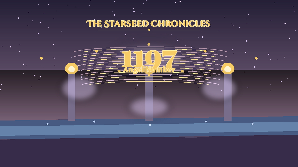 Angel Number 1197: The Starseed Chronicles Style H, Ember Market Courtyard Release Spirit Spire