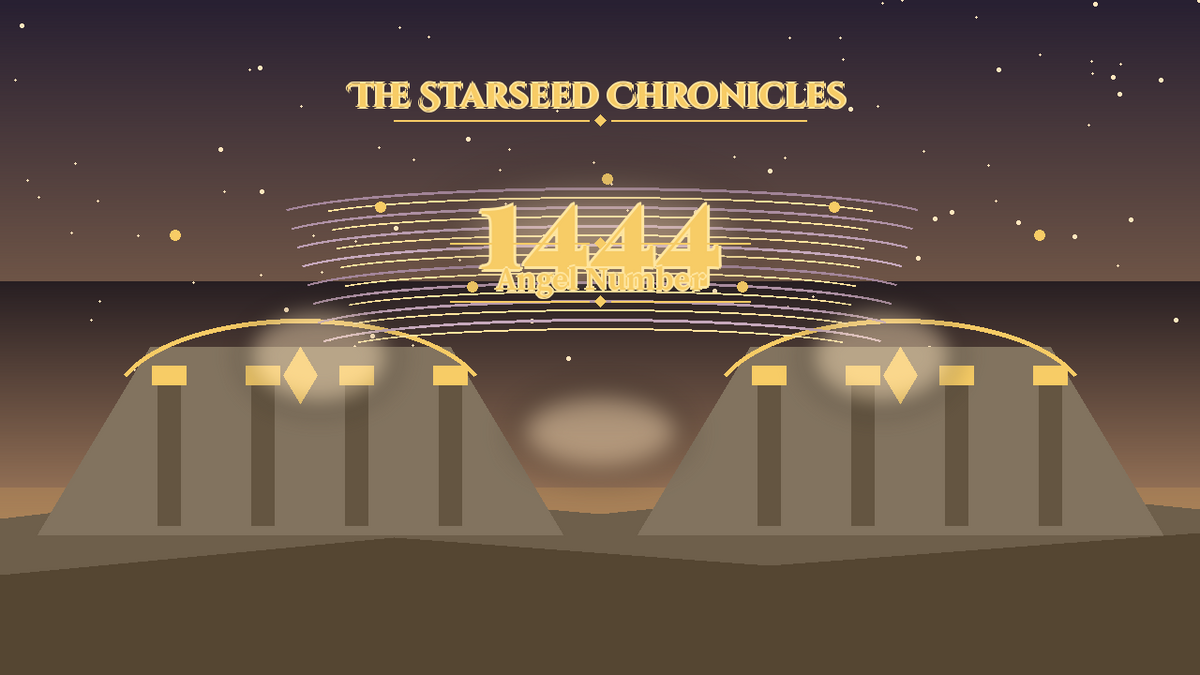Angel Number 1444: The Starseed Chronicles Style H, Arcturian Healing Sanctum Keystone Keystone Span
