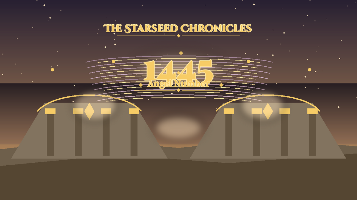 Angel Number 1445: The Starseed Chronicles Style H, Nexus Ark Threshold Keystone Wind Lane