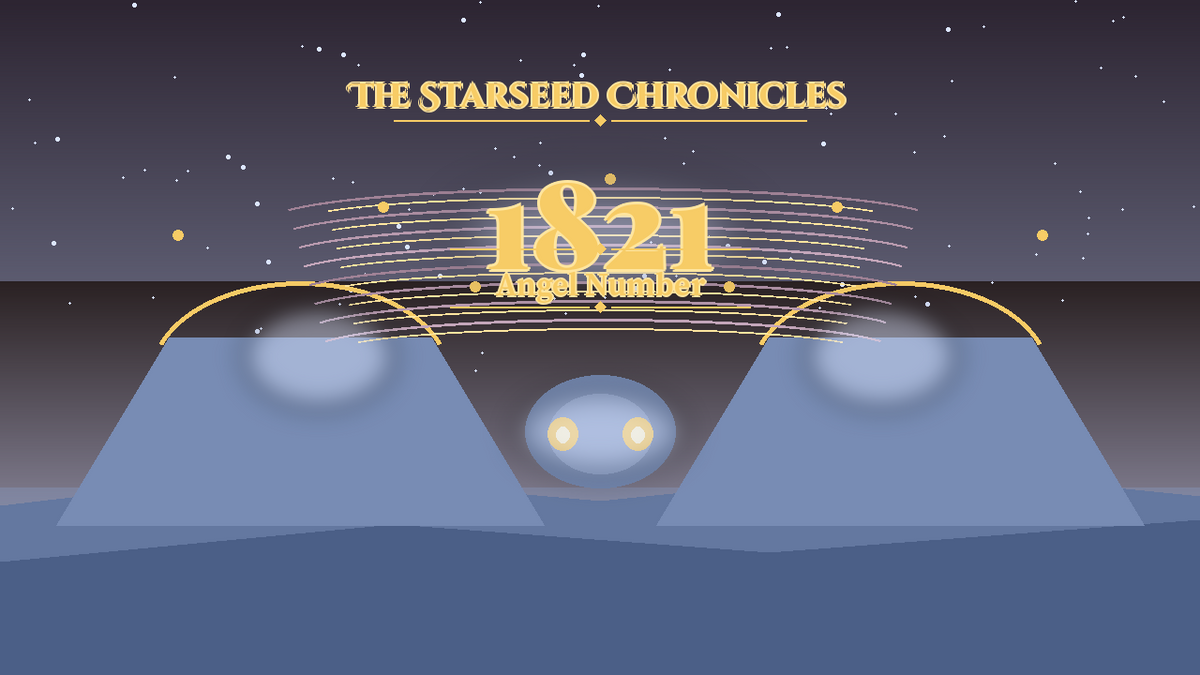 Angel Number 1821: The Starseed Chronicles Style H, Golden Amphitheater Twin Dawn Gate