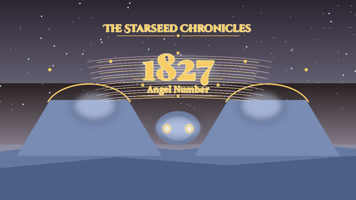 Angel Number 1827: The Starseed Chronicles Style H, Nexus Ark Threshold Twin Spirit Spire