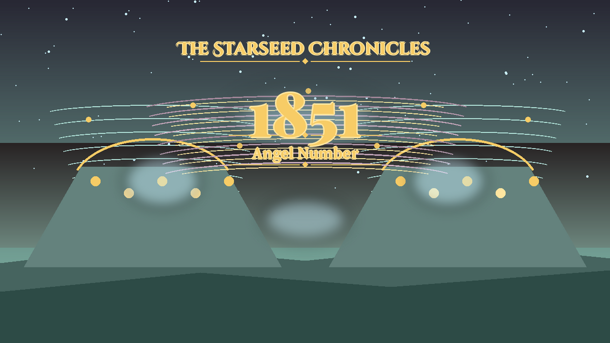 Angel Number 1851: The Starseed Chronicles Style H, Noble Elf Village Freewind Dawn Gate