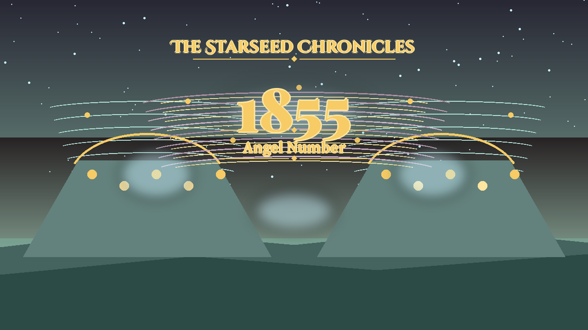 Angel Number 1855: The Starseed Chronicles Style H, Hollow Court Lanterns Freewind Wind Lane