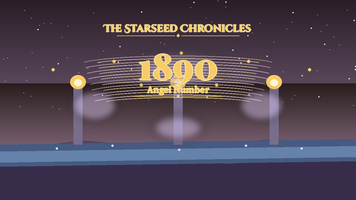 Angel Number 1890: The Starseed Chronicles Style H, Hollow Court Lanterns Release Source Pool