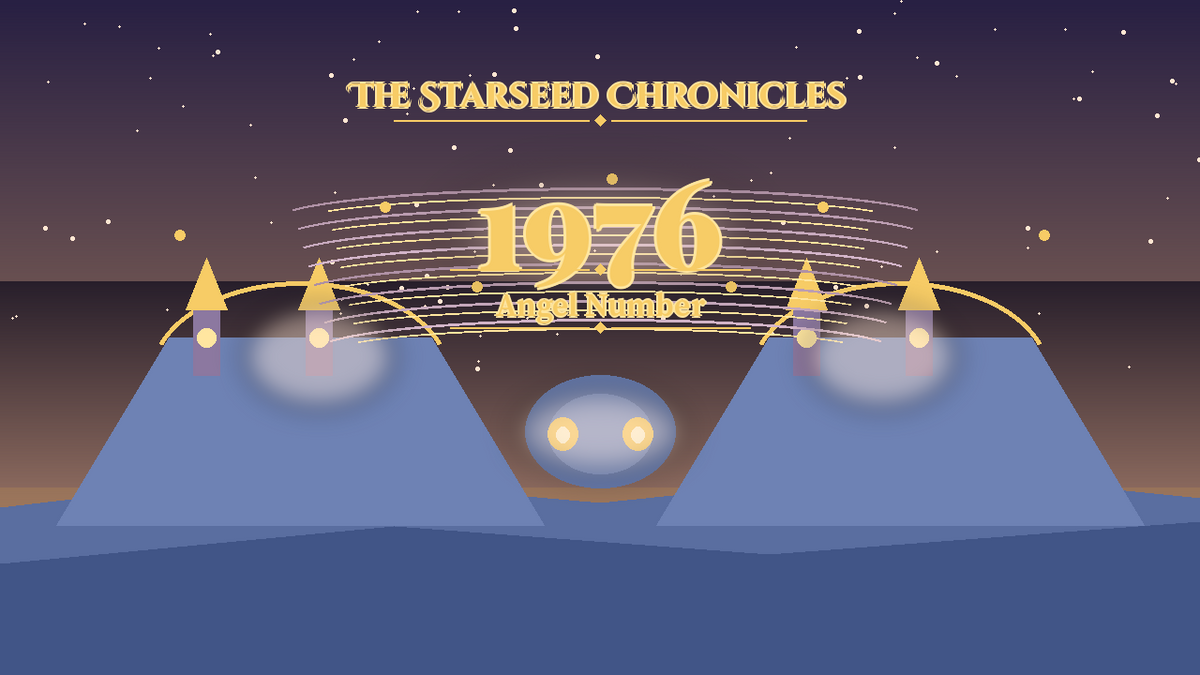Angel Number 1976: The Starseed Chronicles Style H, Arcturian Healing Sanctum Seer Nest Hearth