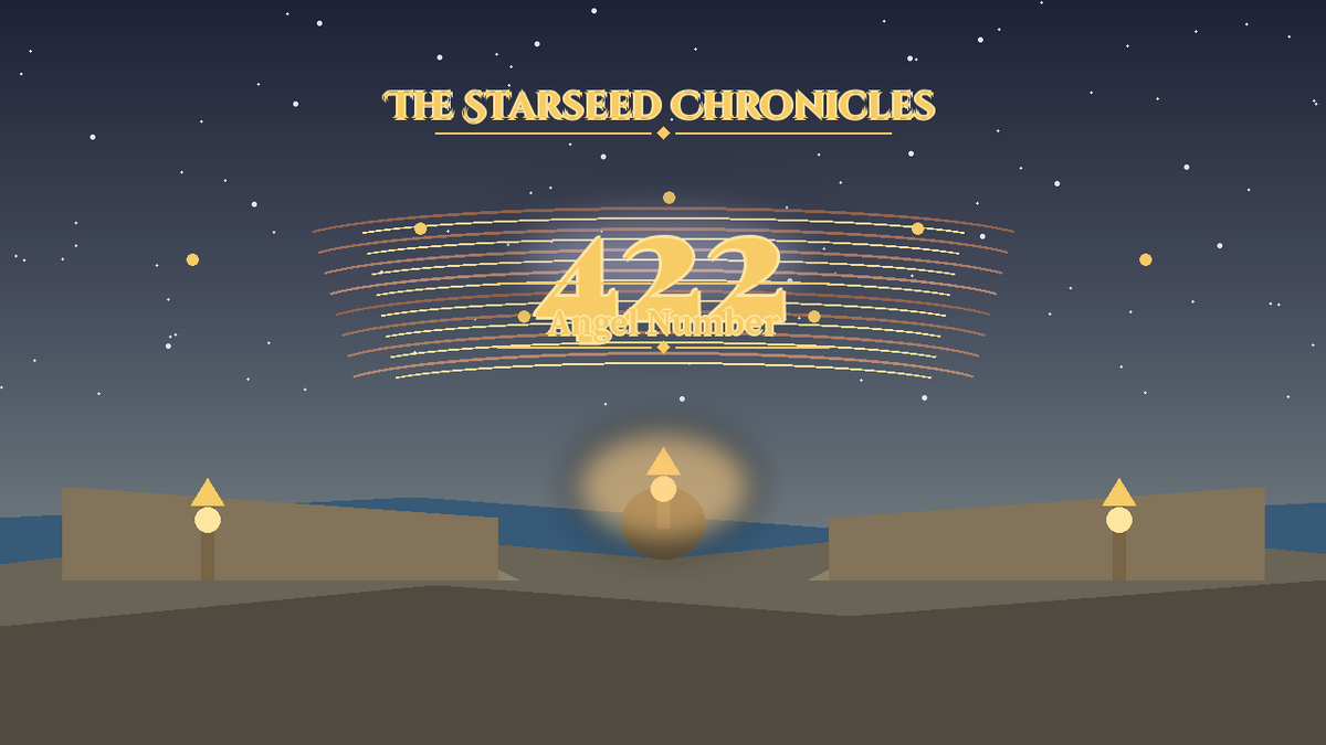 Angel Number 422: The Starseed Chronicles Style H, Partnership Twinpath Quay