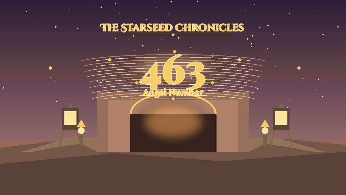 Angel Number 463: The Starseed Chronicles Style H, Creative Lantern Atelier
