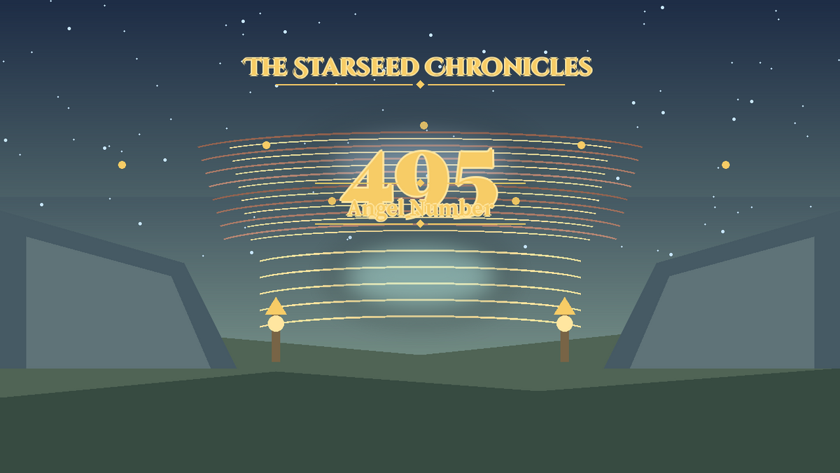 Angel Number 495: The Starseed Chronicles Style H, Freedom Shorelight Pass