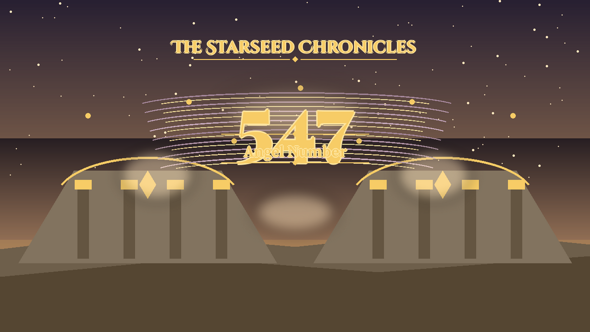 Angel Number 547: The Starseed Chronicles Style H, Seerspan Freedom Keystone Walk