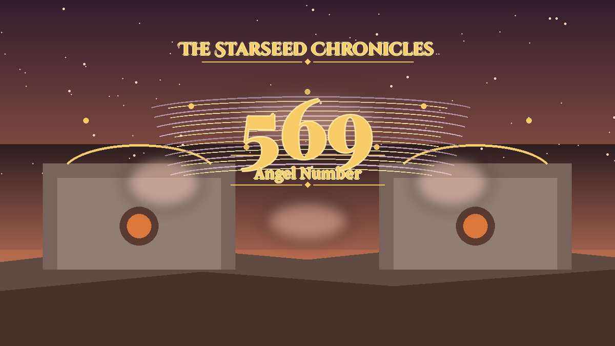 Angel Number 569: The Starseed Chronicles Style H, Nestrelease Freedom Hearth Shore