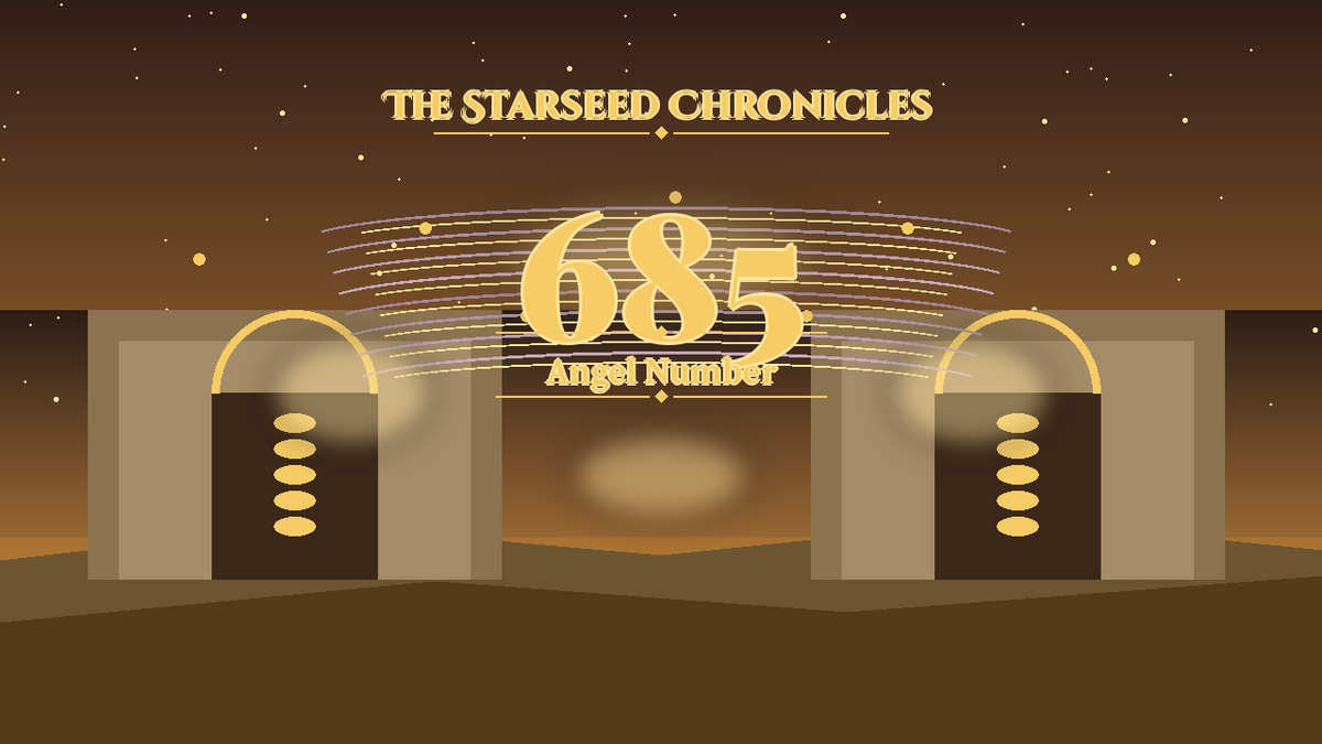 Angel Number 685: The Starseed Chronicles Style H, Coinwind Home Freedom Cascades