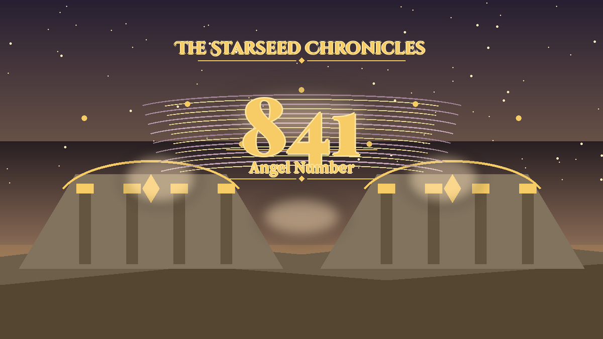 Angel Number 841: The Starseed Chronicles Style H, Keydawn Prosperity Pioneer Keystonehall