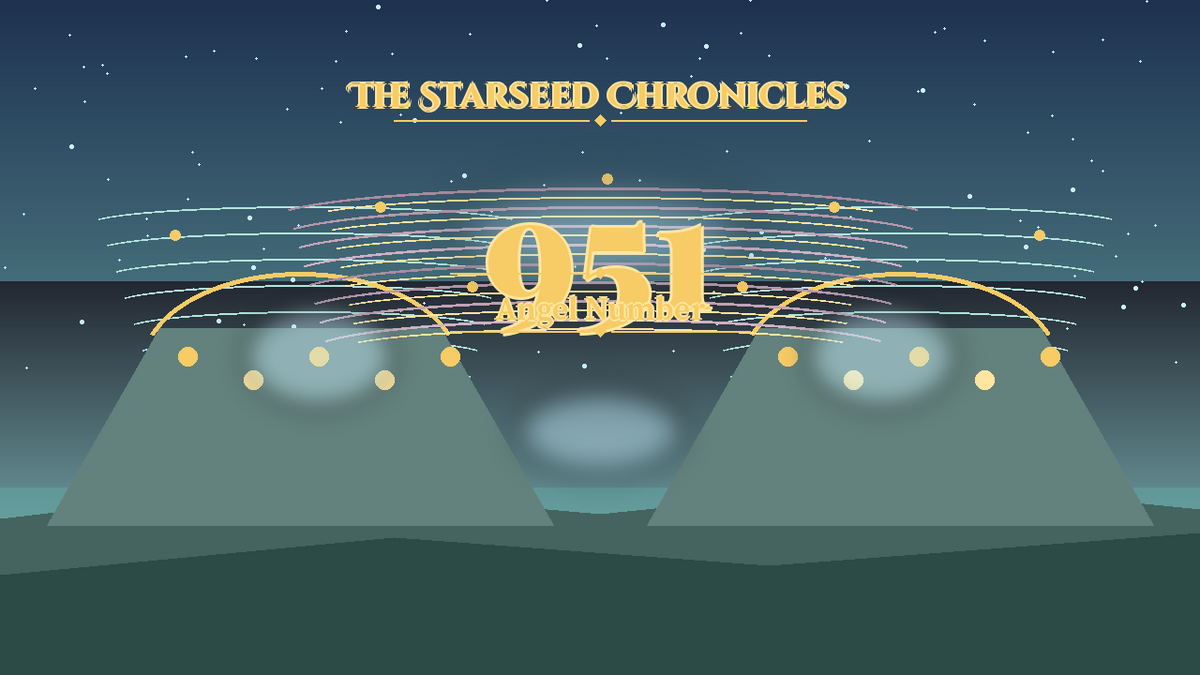 Angel Number 951: The Starseed Chronicles Style H, Freewinddawn Completion Pioneer Freedomwind