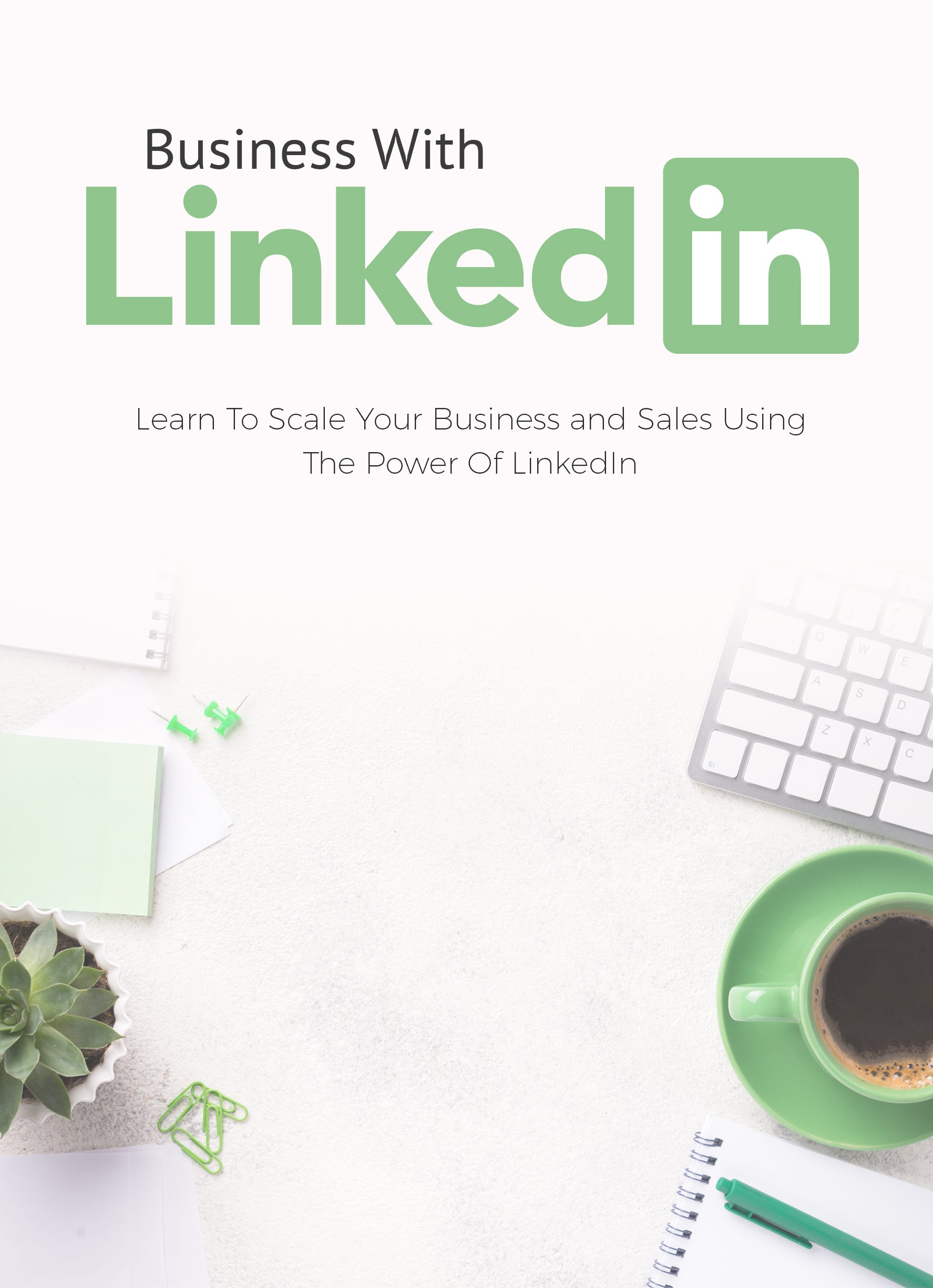 Business with Linked In