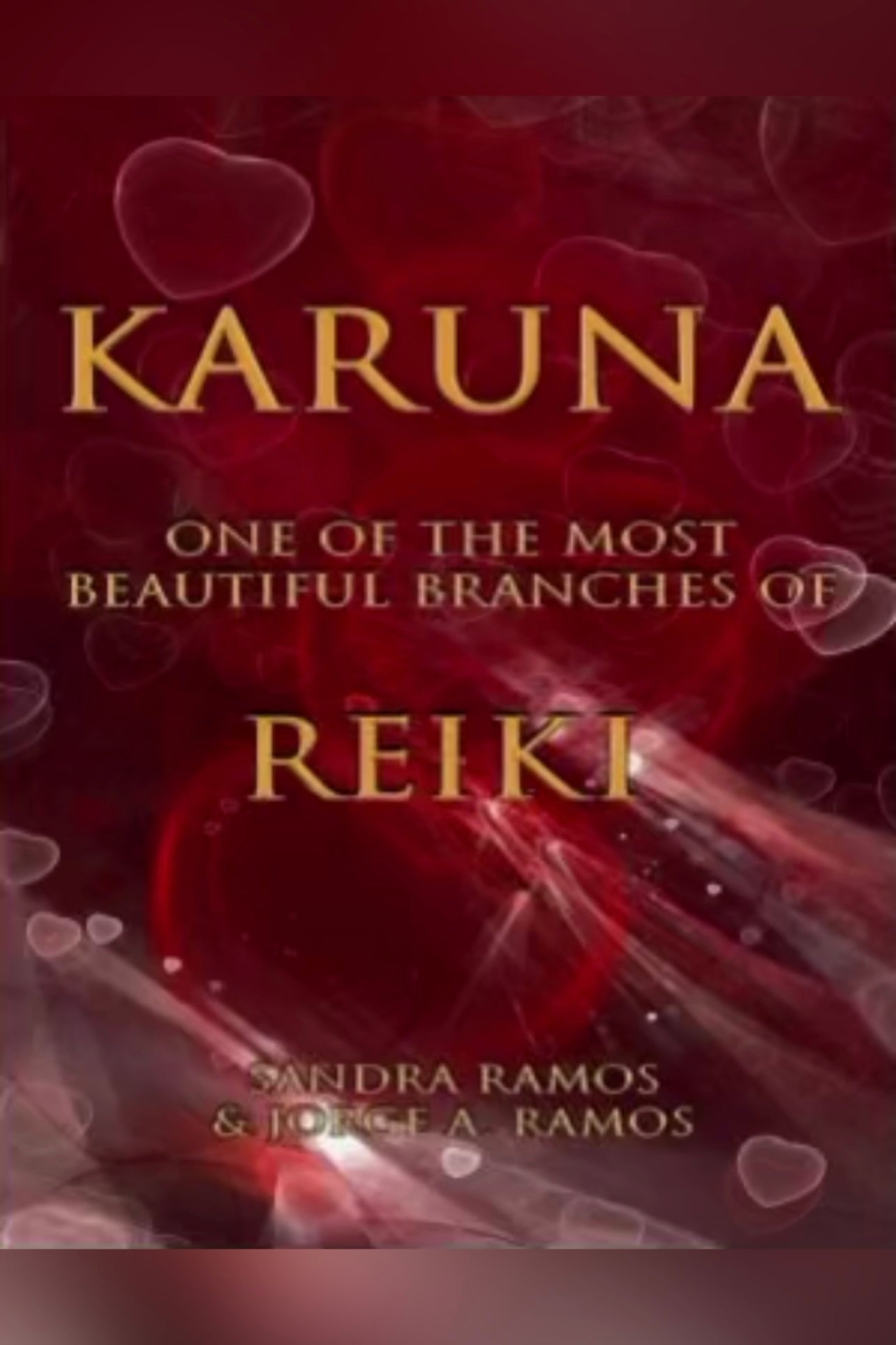 Karuna One of the Most Beautiful Branches of Reiki