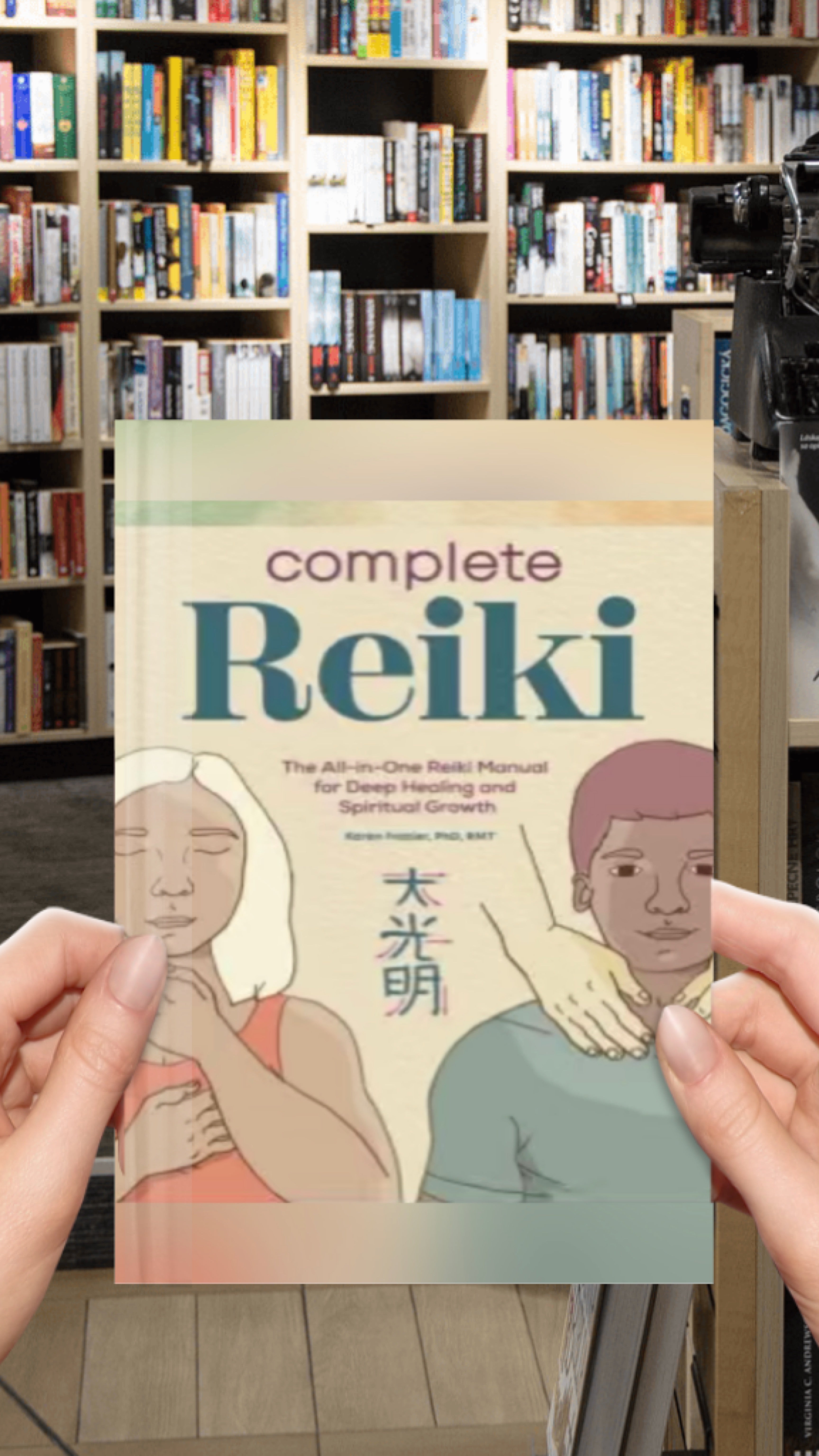 Complete Reiki: The All-in-One Reiki Manual for Deep Healing and Spiritual Growth