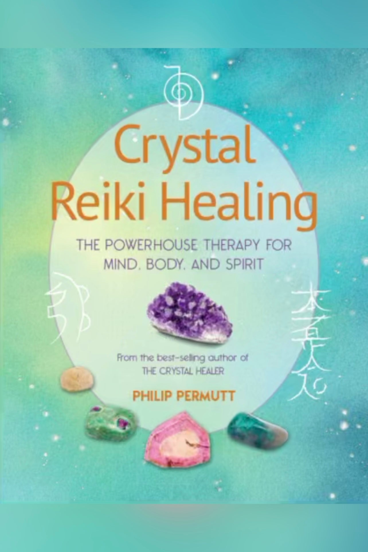 Crystal Reiki Healing: The powerhouse therapy for mind, body, and spirit