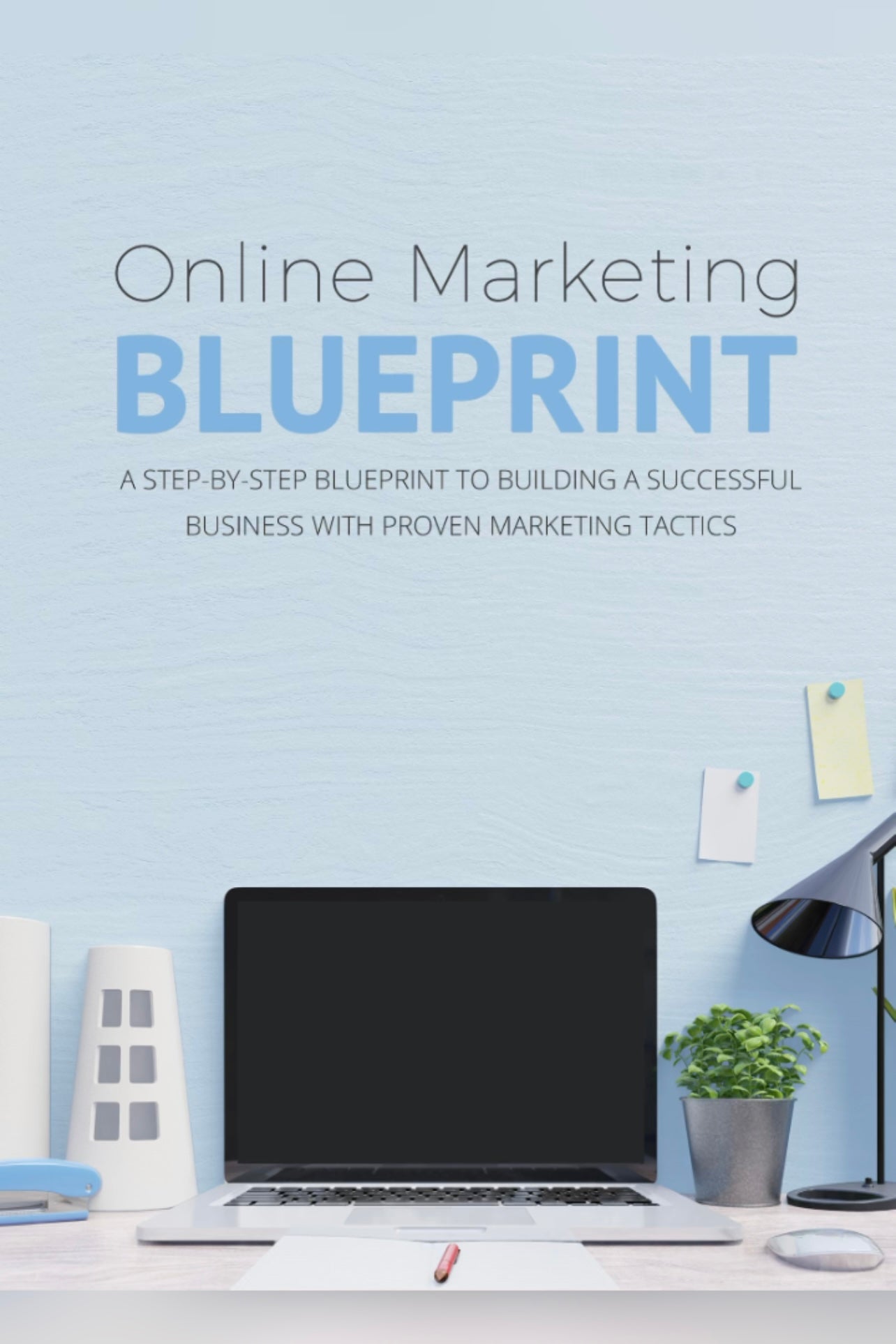 Online Marketing Blueprint