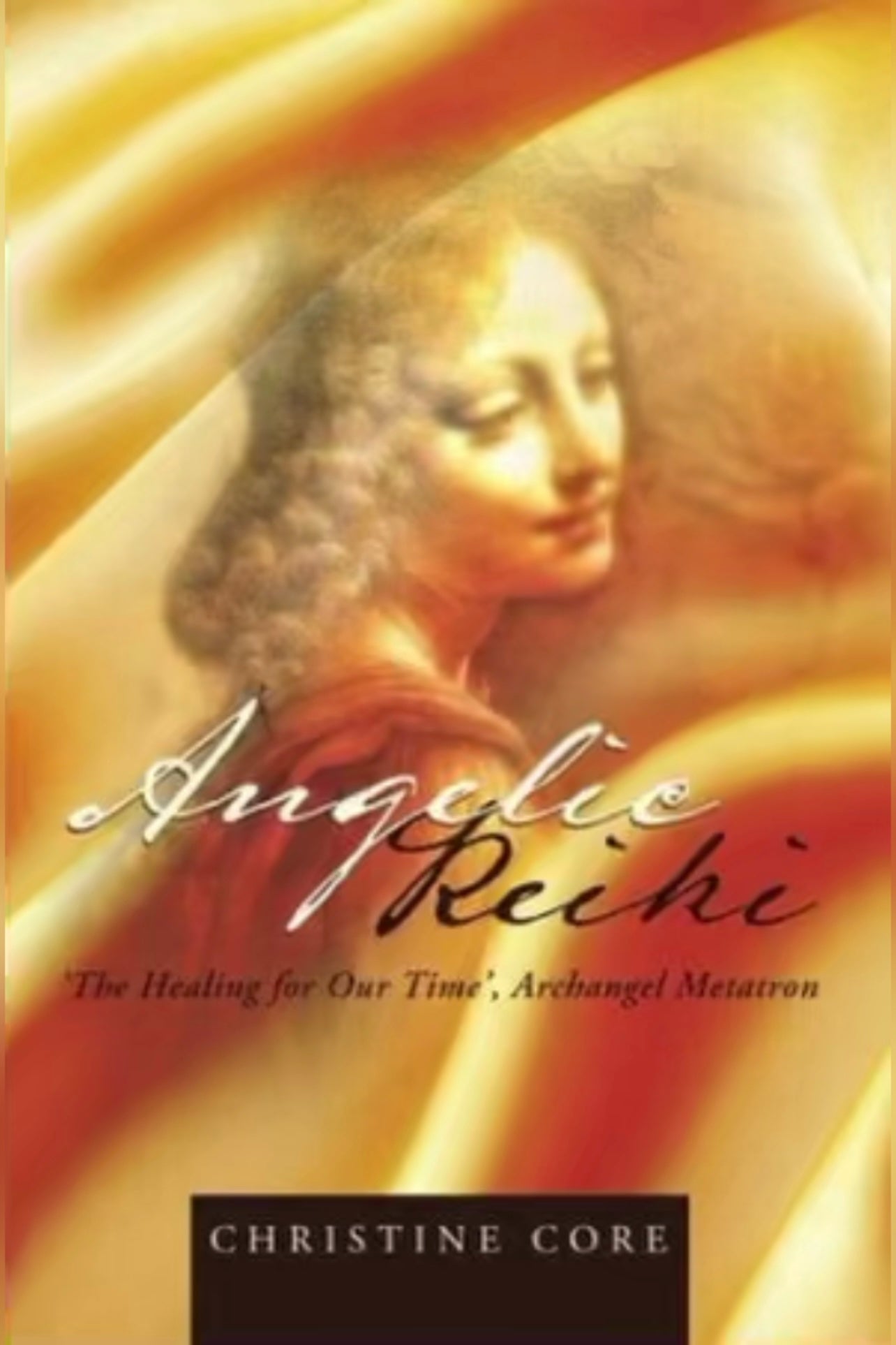 Angelic Reiki: The Healing for Our Time, Archangel Metatron