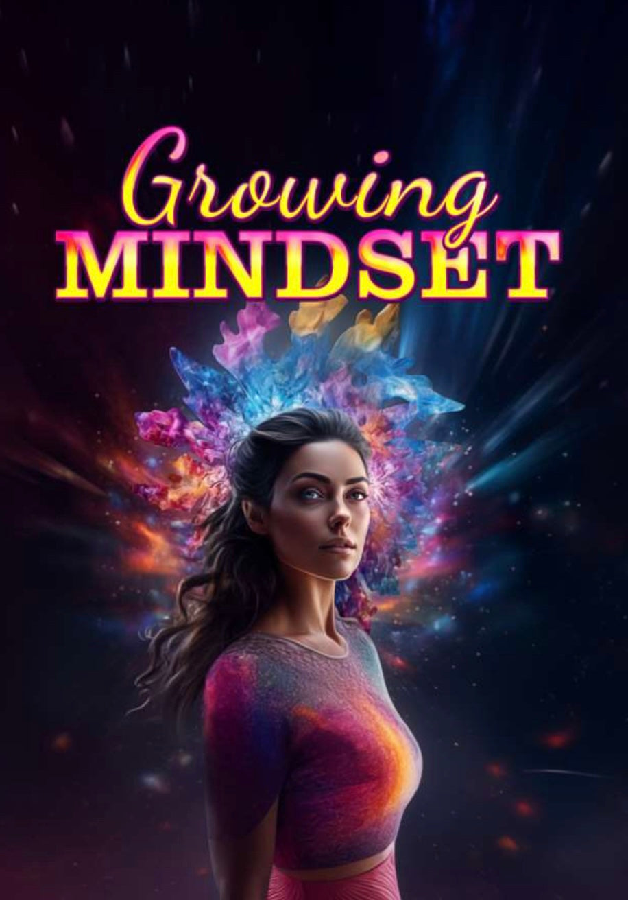 Growing Mindset