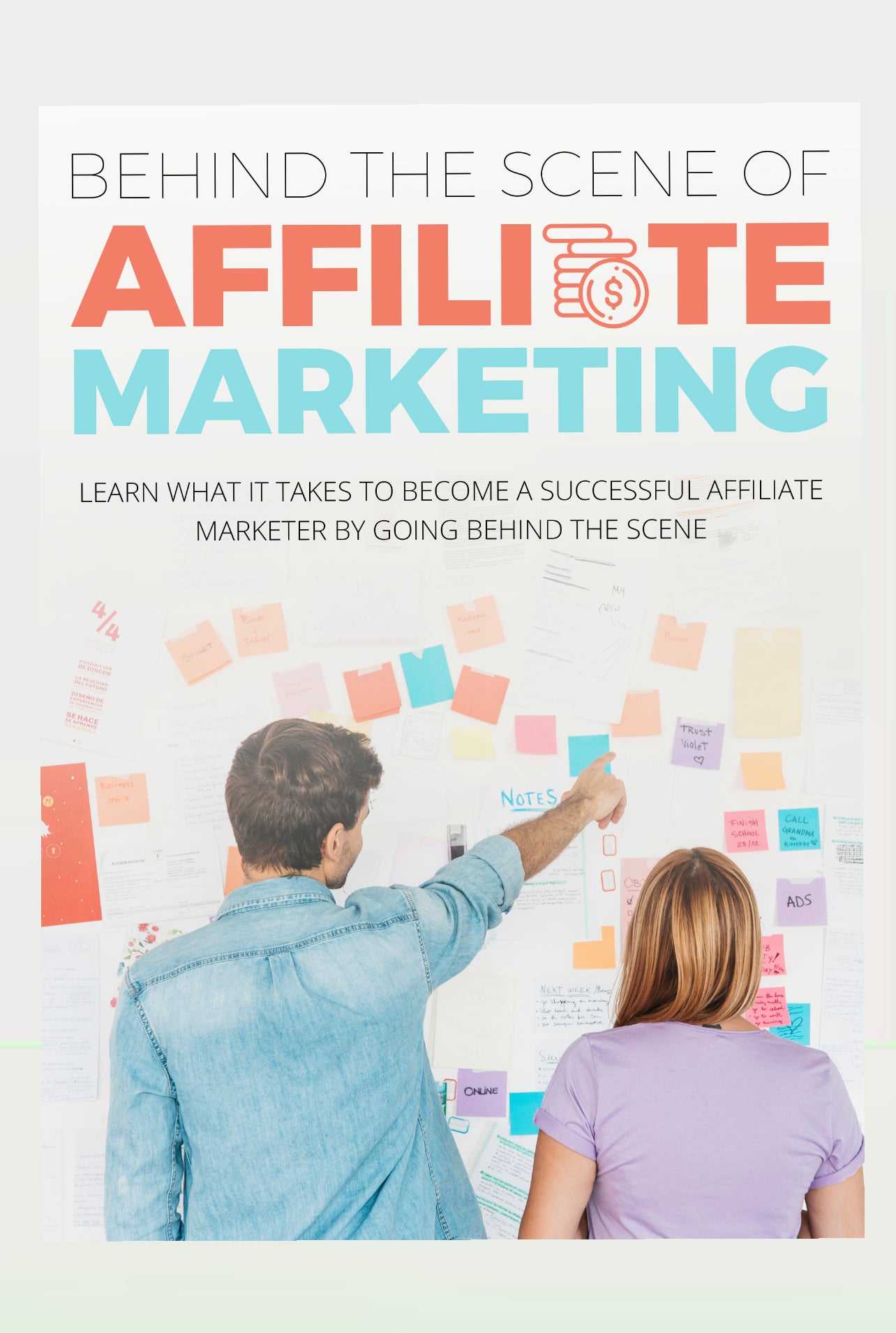 Behind the scene of Affiliate Marketing