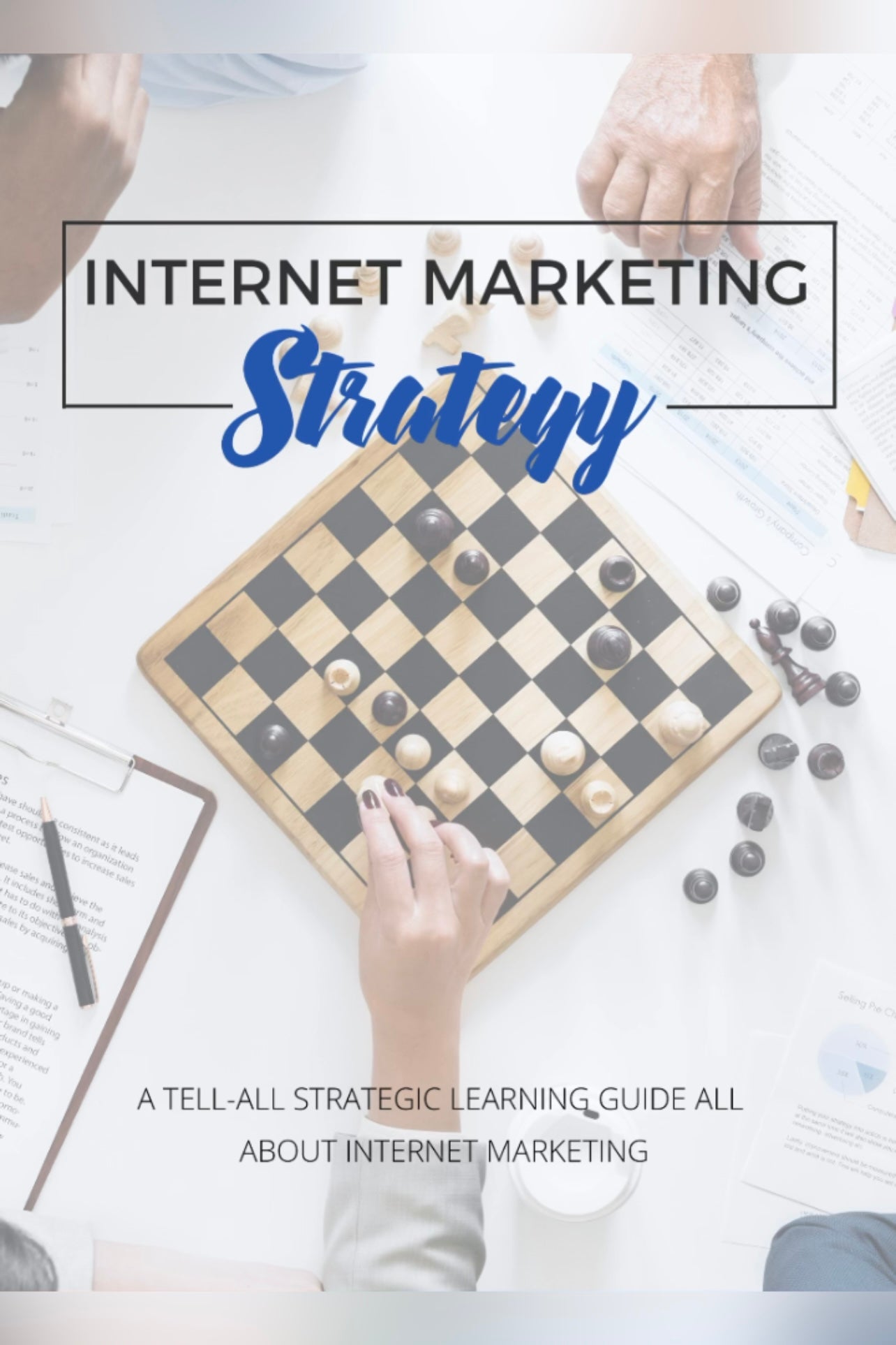 Internet Marketing Strategy