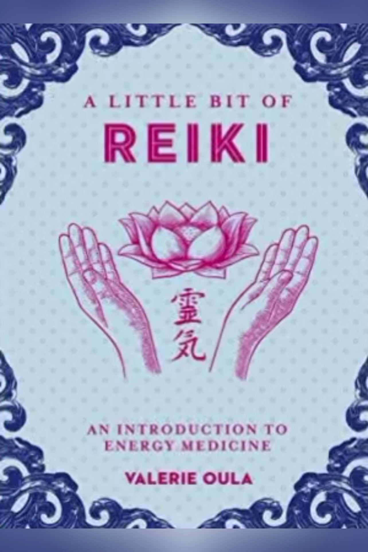 A Little Bit of Reiki