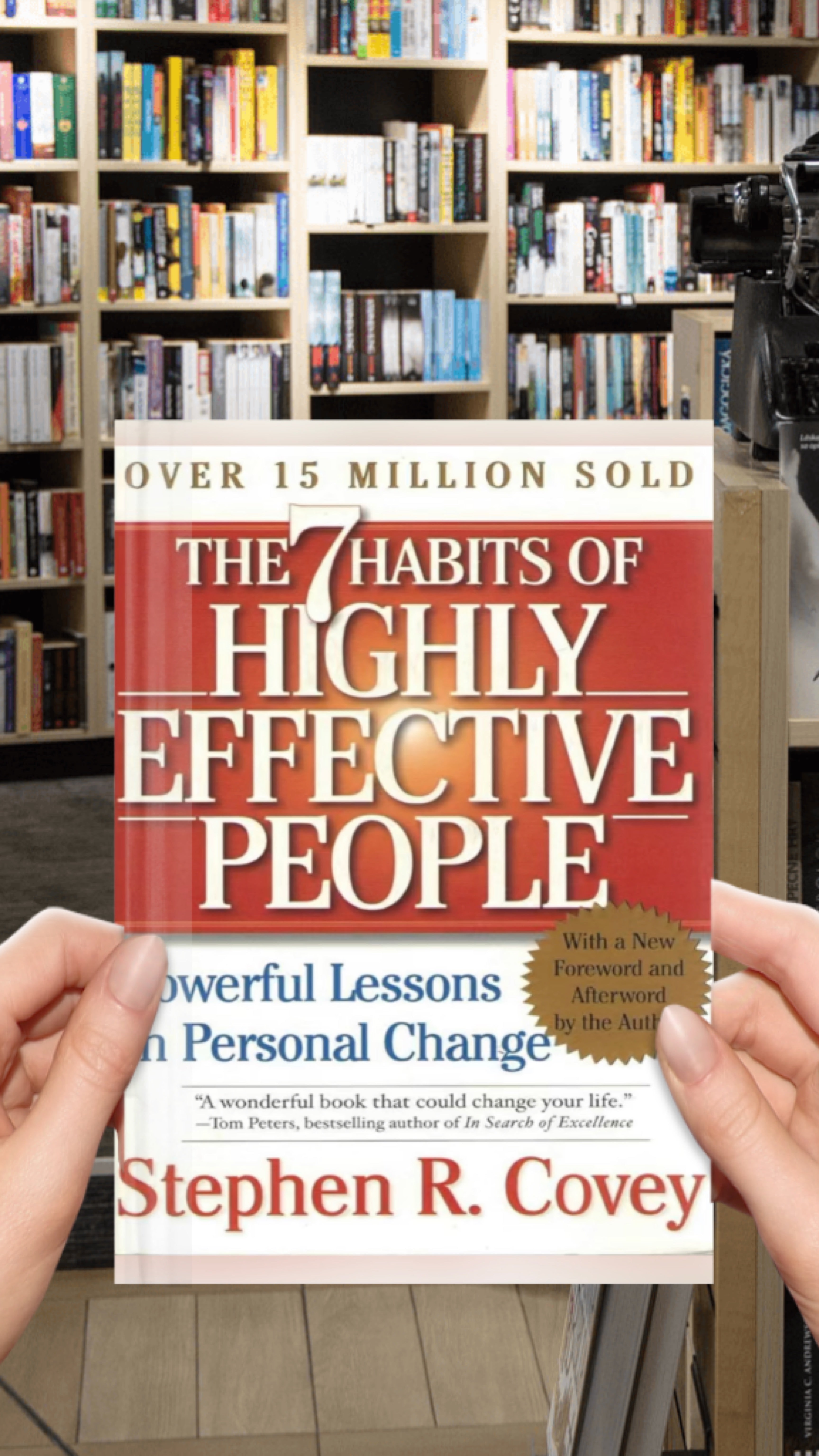 The 7 Habits of Highly Effective People