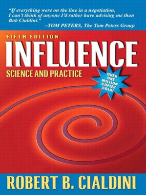 Influence: The Psychology of Persuasion