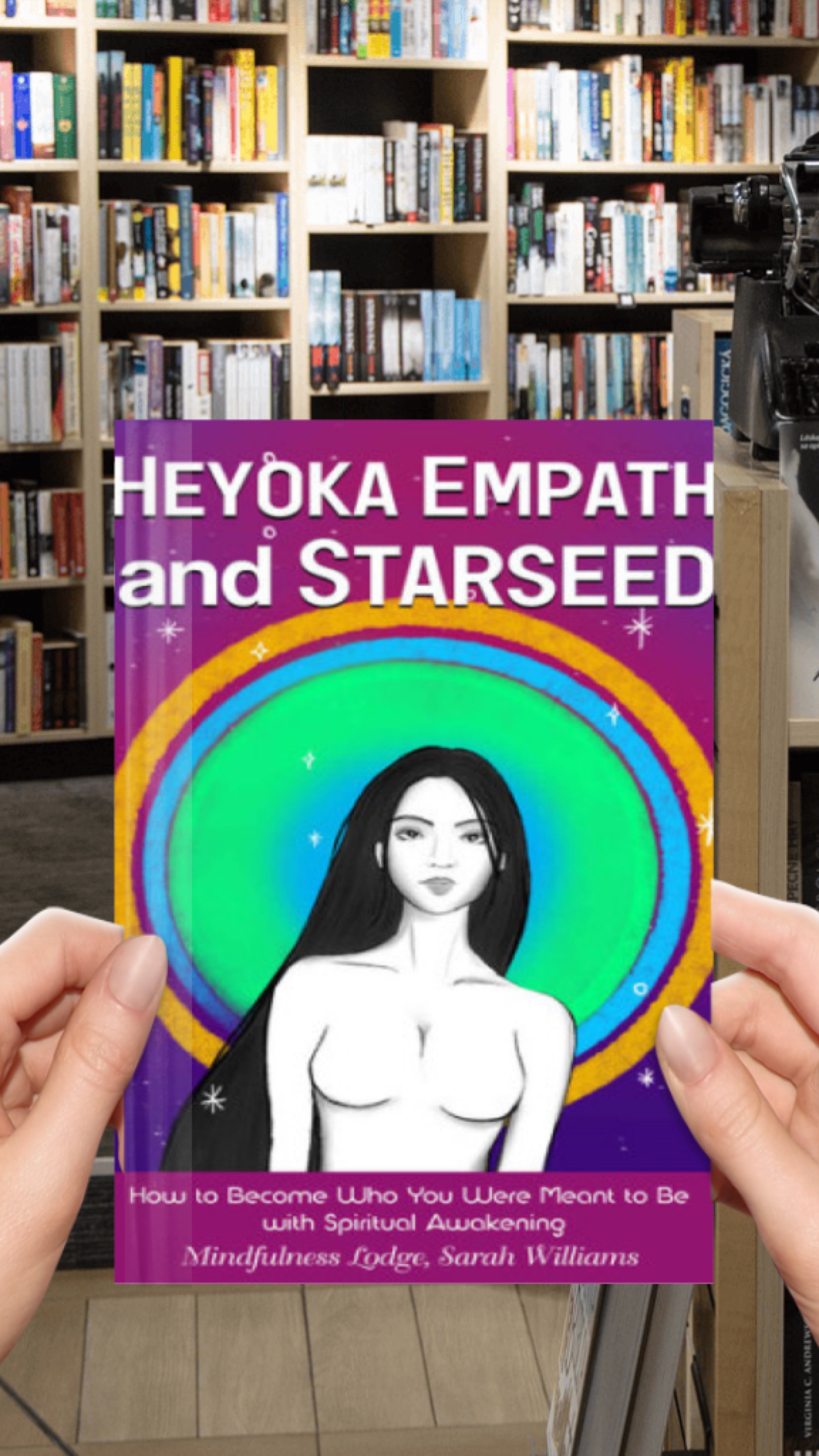 HEYOKA EMPATH AND STARSEED: How to Become Who You Were Meant to Be with Spiritual Awakening